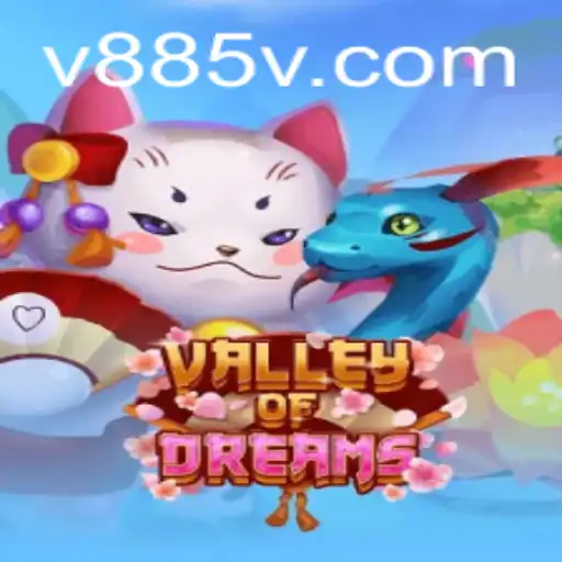 Explorando o Mundo Fascinante de ValleyofDreams: Uma Jornada Única com V885.COM